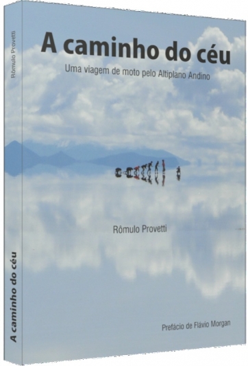 O amigo Rômulo Provetti lança seu primeiro livro sobre mototurismo!